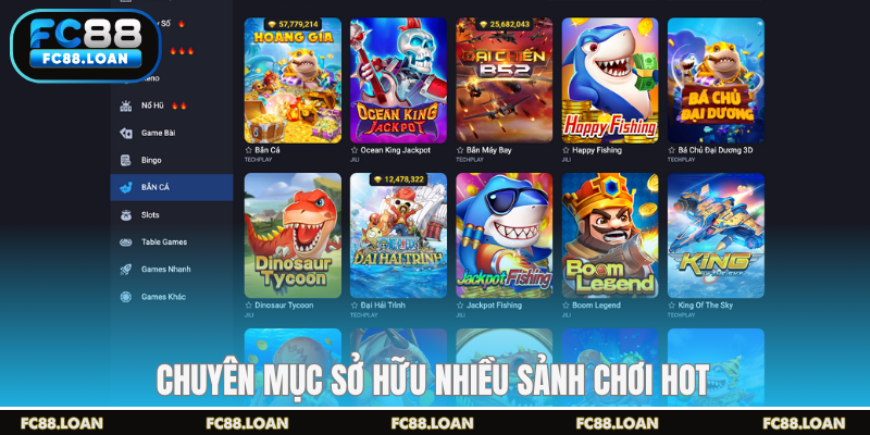 Chuyên mục sở hữu nhiều sảnh chơi hot